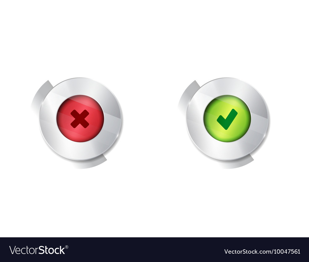 Yes no buttons tick and cross