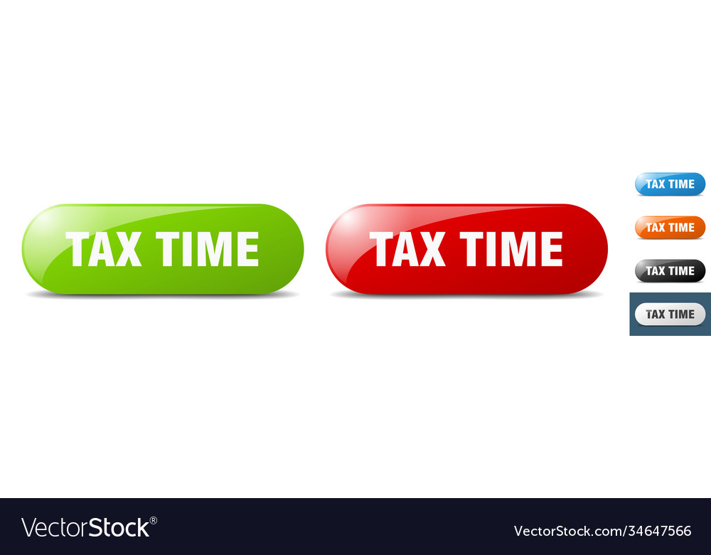Tax time button key sign push set