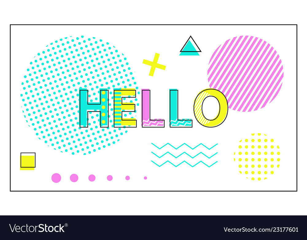 Hello banner with geometrical figures and lines Vector Image