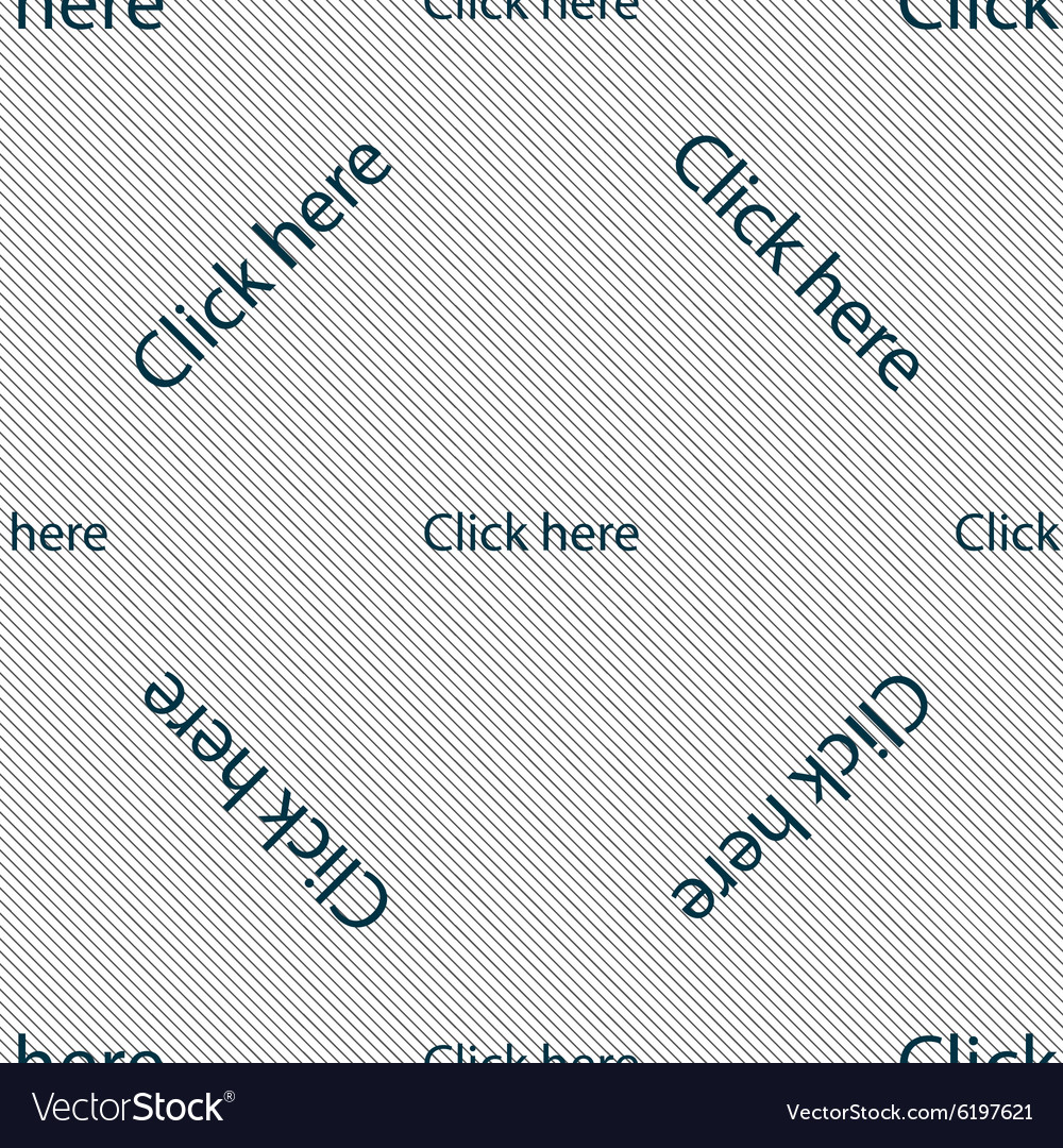 Click here sign icon press button seamless pattern