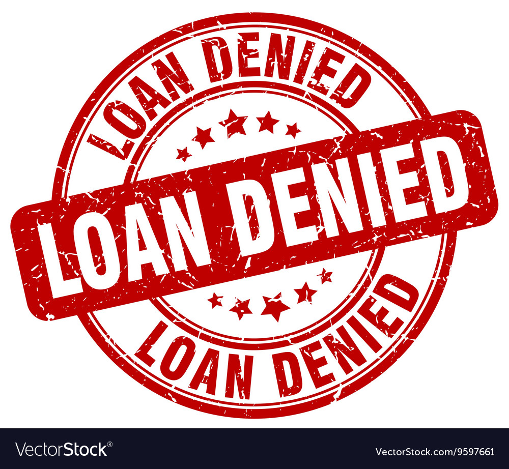 Loan denied stamp