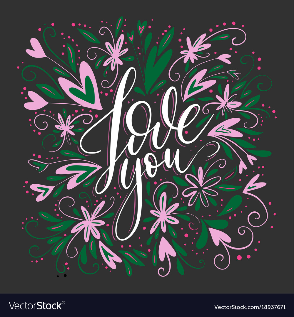 Love you lettering card Royalty Free Vector Image