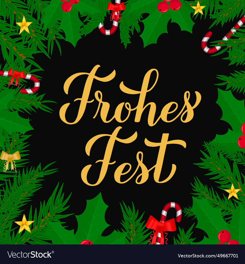 Frohes fest calligraphy hand lettering with fir Vector Image