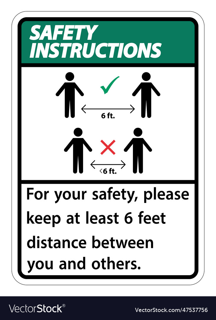 Safety instructions keep 6 feet distancefor your Vector Image