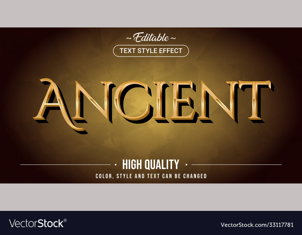 Editable text style effect - ancient theme
