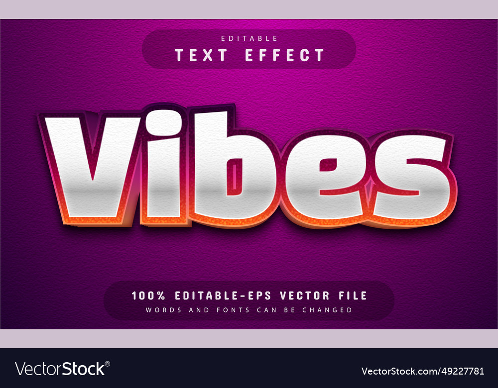 Vibes 3d text effect editable