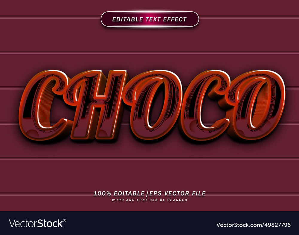 Choco bold text editable effect