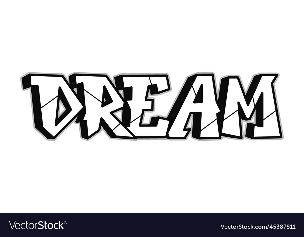 Dream word trippy psychedelic graffiti style Vector Image