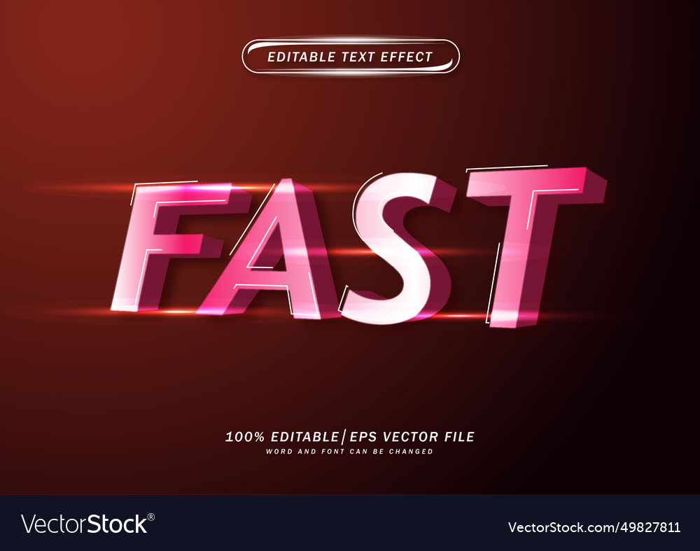 Fast text editable effect vector image Fast text editable effect