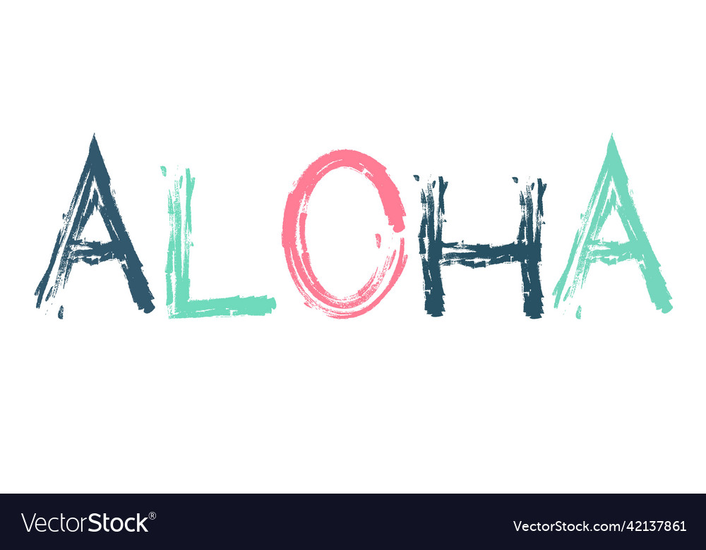 Hand lettering aloha Royalty Free Vector Image