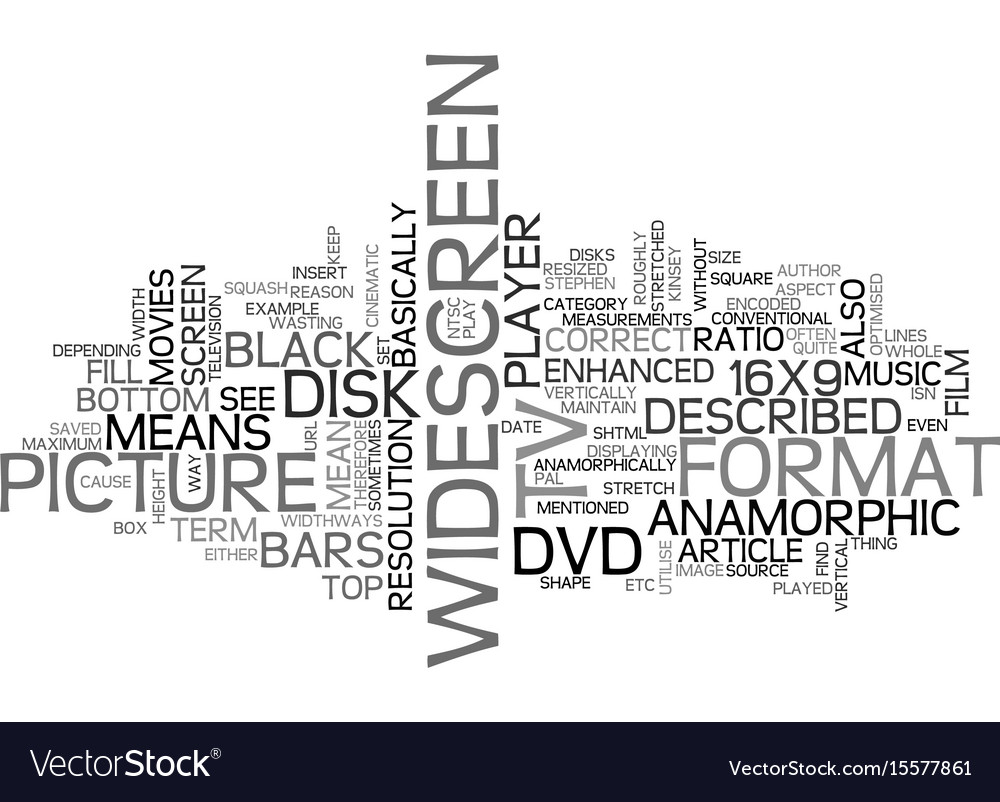 What does term anamorphic mean on a dvd text Vector Image