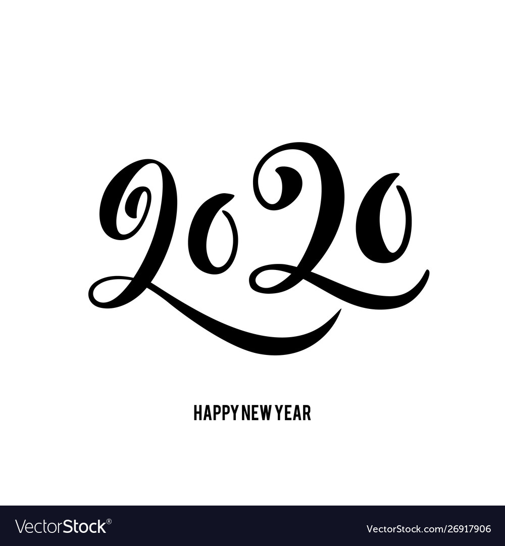 Happy new year 2020 card with hand drawn lettering vector image Happy new year 2020 card with hand drawn lettering