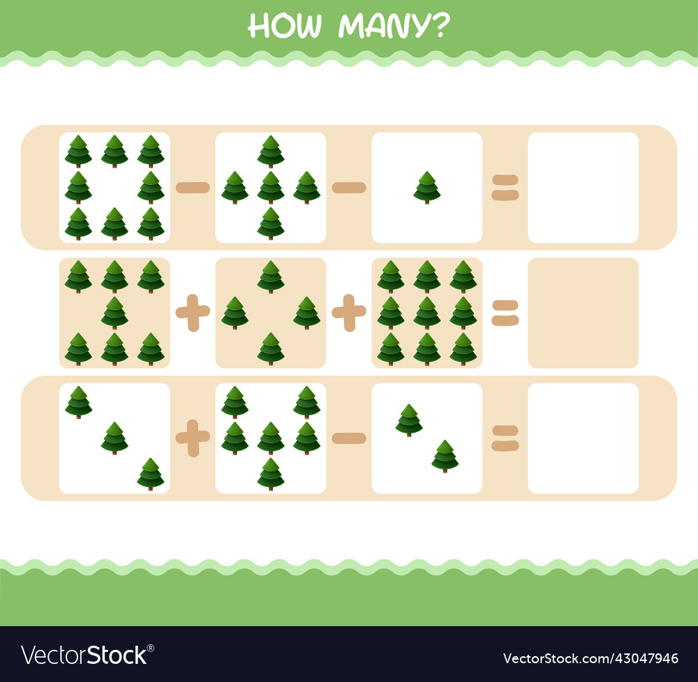 How many cartoon pine tree counting game vector image How many cartoon pine tree counting game