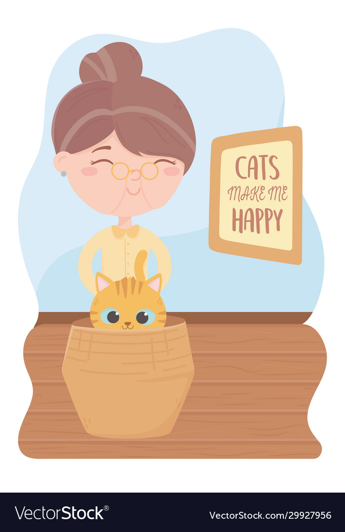 Cats make me happy elderly woman with cat