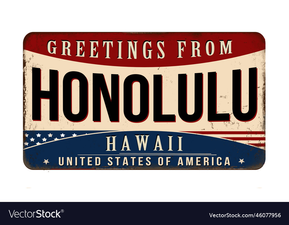 Vintage Honolulu Greetings Sign