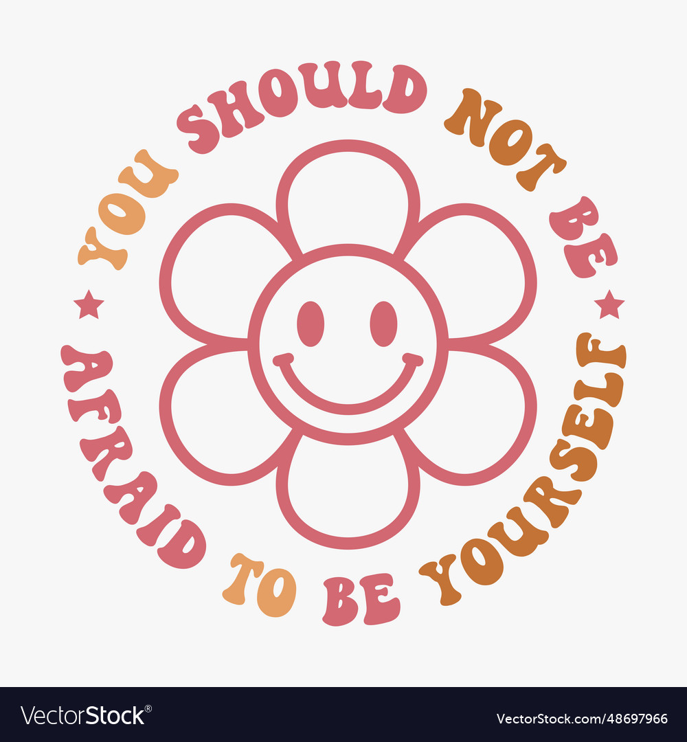 You should not be afraid to yourself retro
