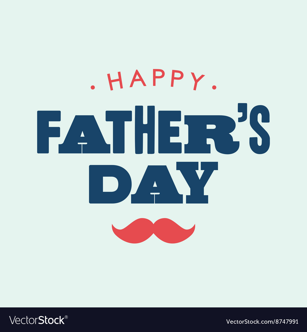 Fathers day card letterpress Royalty Free Vector Image