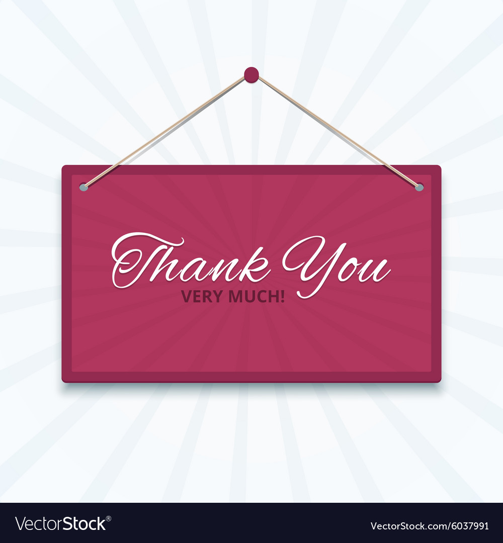 Thank you board on a wall Royalty Free Vector Image