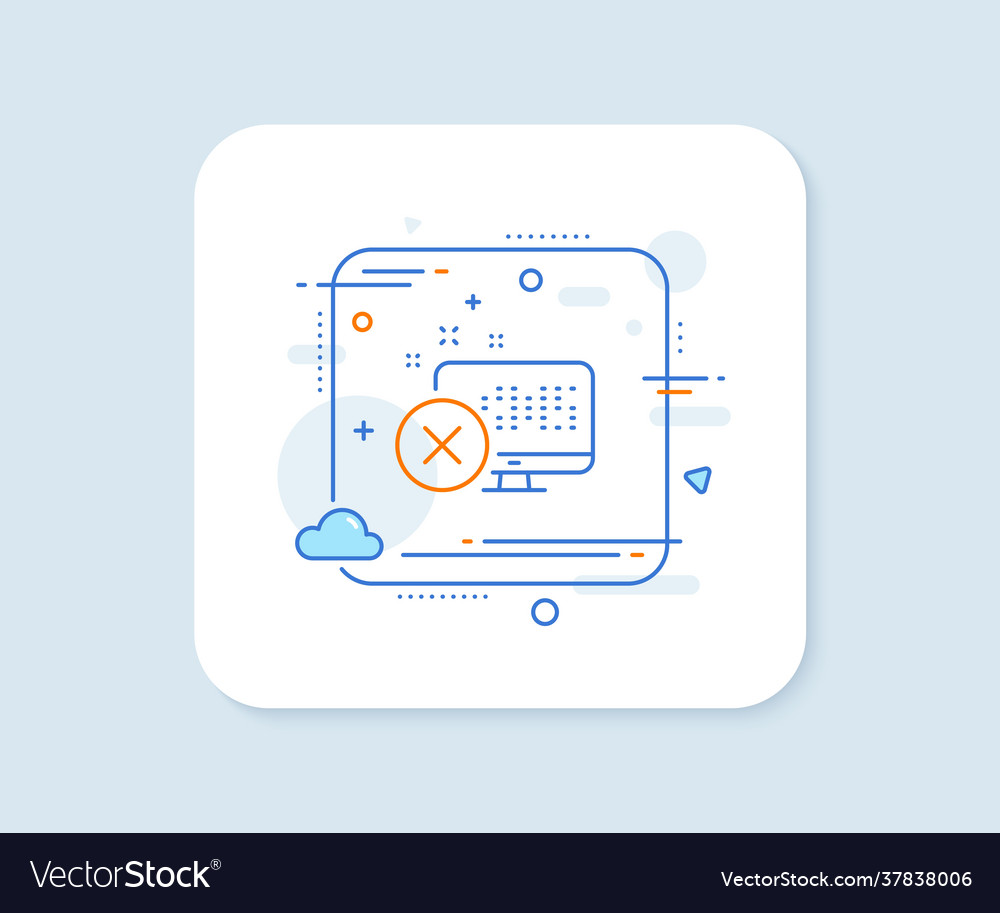 Reject web access line icon decline monitor sign vector image Reject web access line icon decline monitor sign