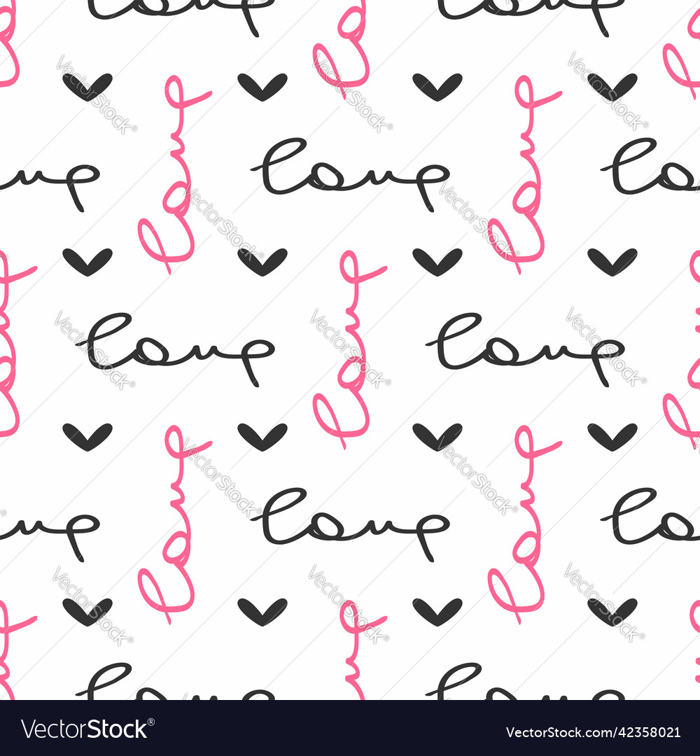 Seamless pattern with hearts and handwritten text