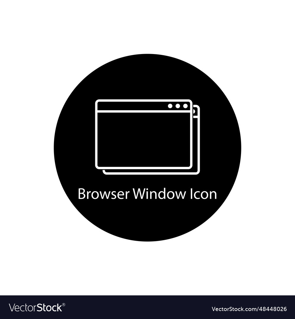 Browser window icon vector image Browser window icon