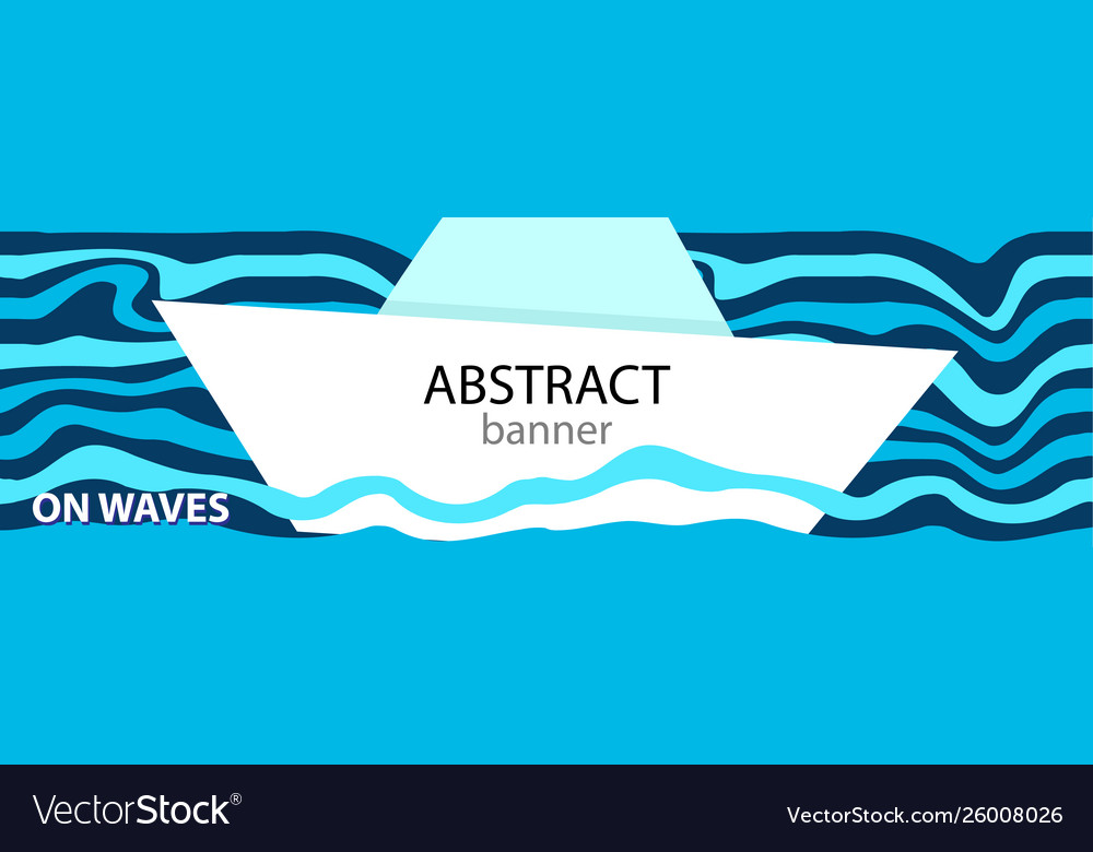 Horizontal banners with a paper boat swaying in Vector Image