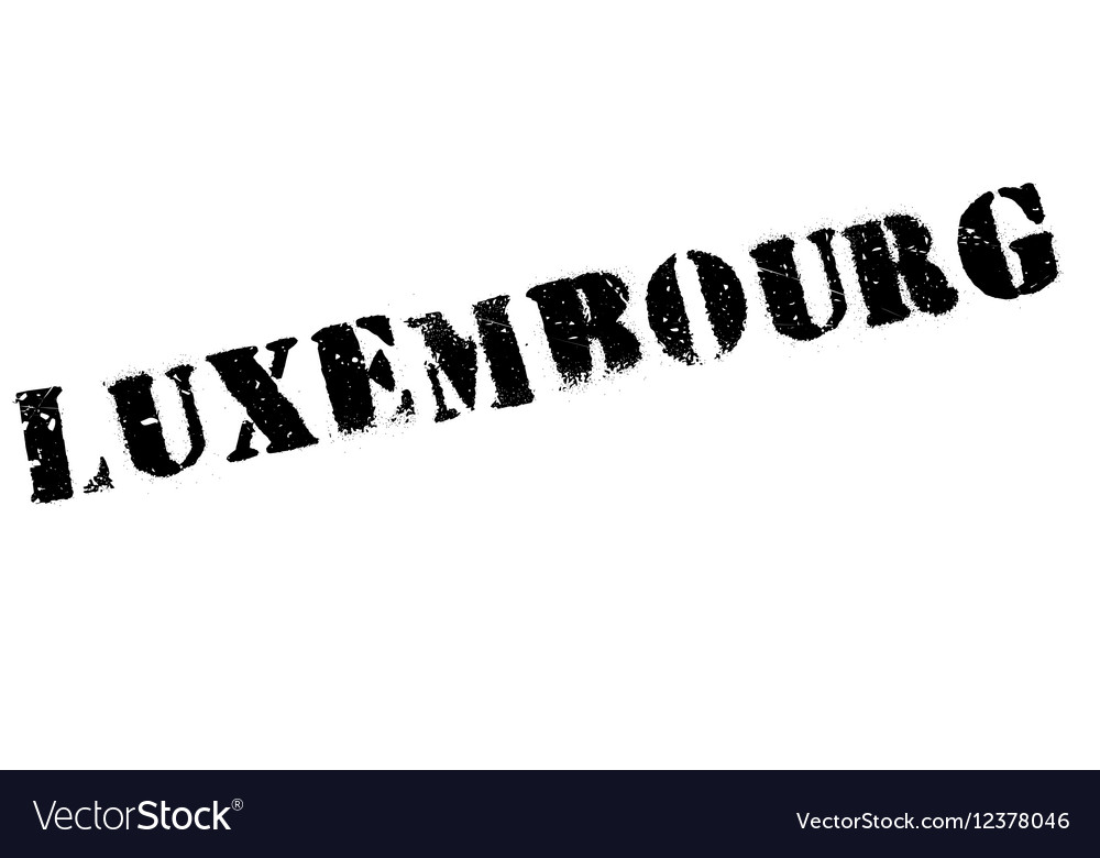 Luxembourg Stamp Rubber Grunge Royalty Free Vector Image 2082