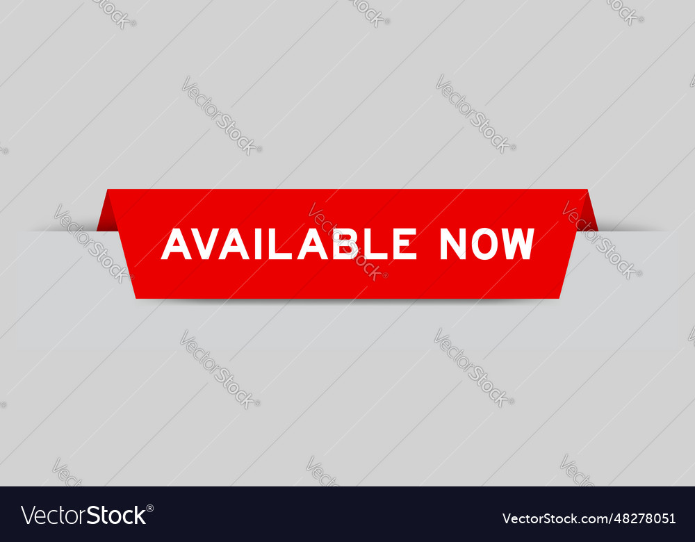 Red color inserted label with word available now vector image Red color inserted label with word available now