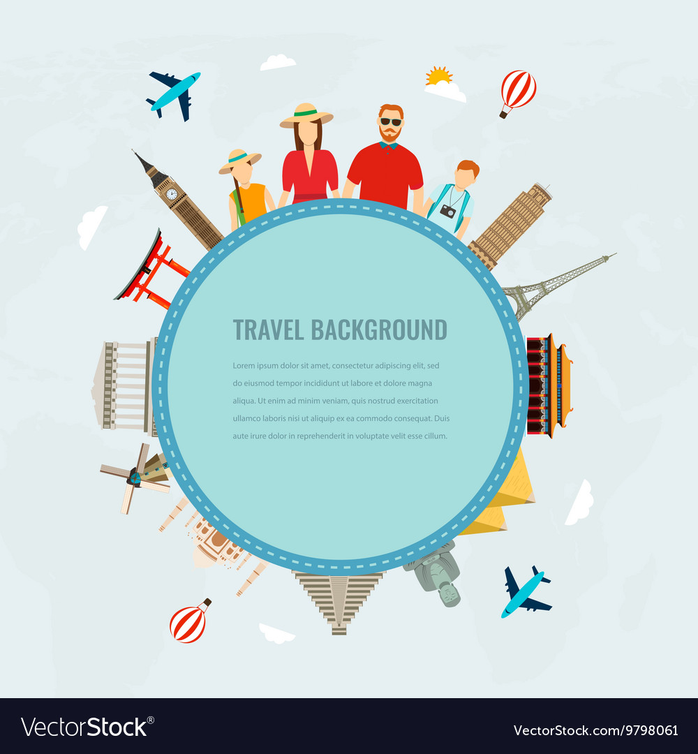 Travel composition with family and famous world