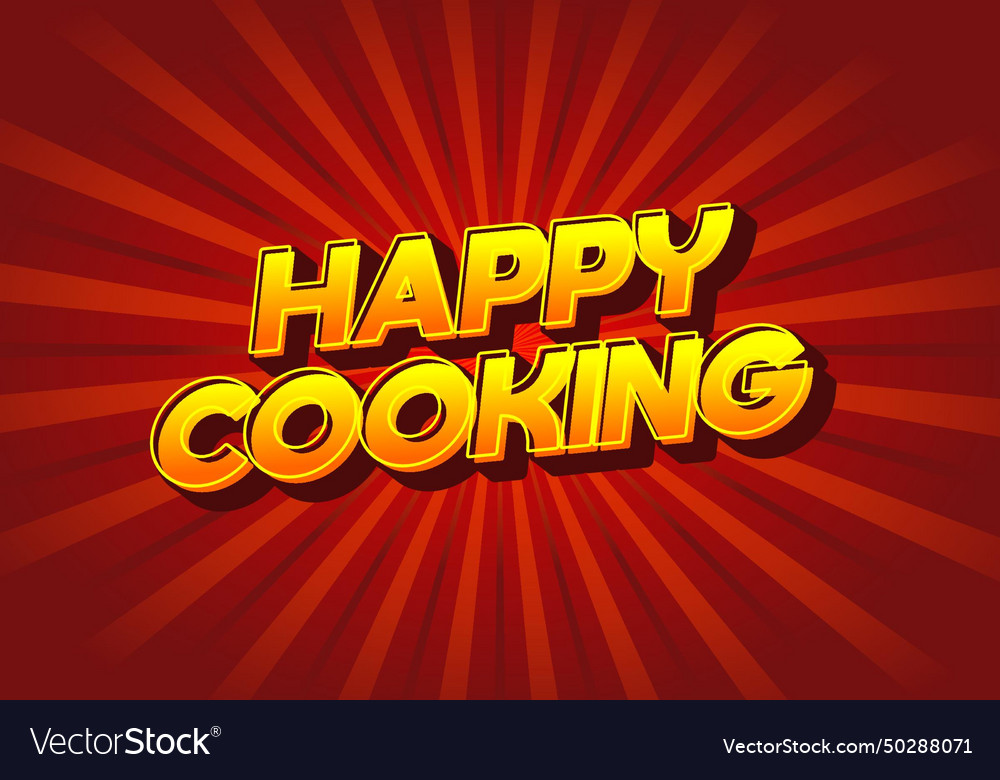 Happy cooking text effect in 3d look eye catching