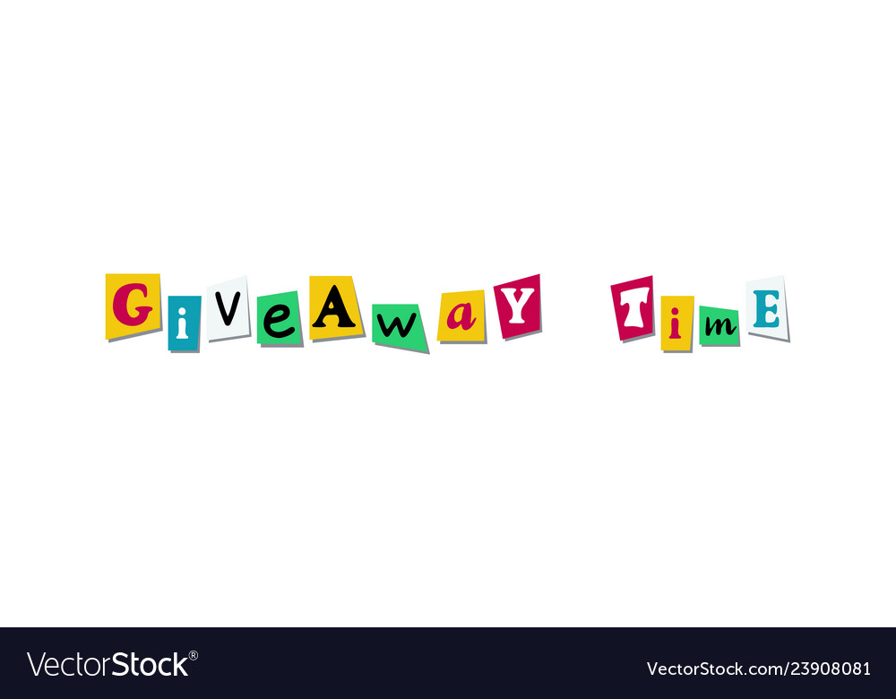Giveaway time banner card with cutout colours vector image Giveaway time banner card with cutout colours