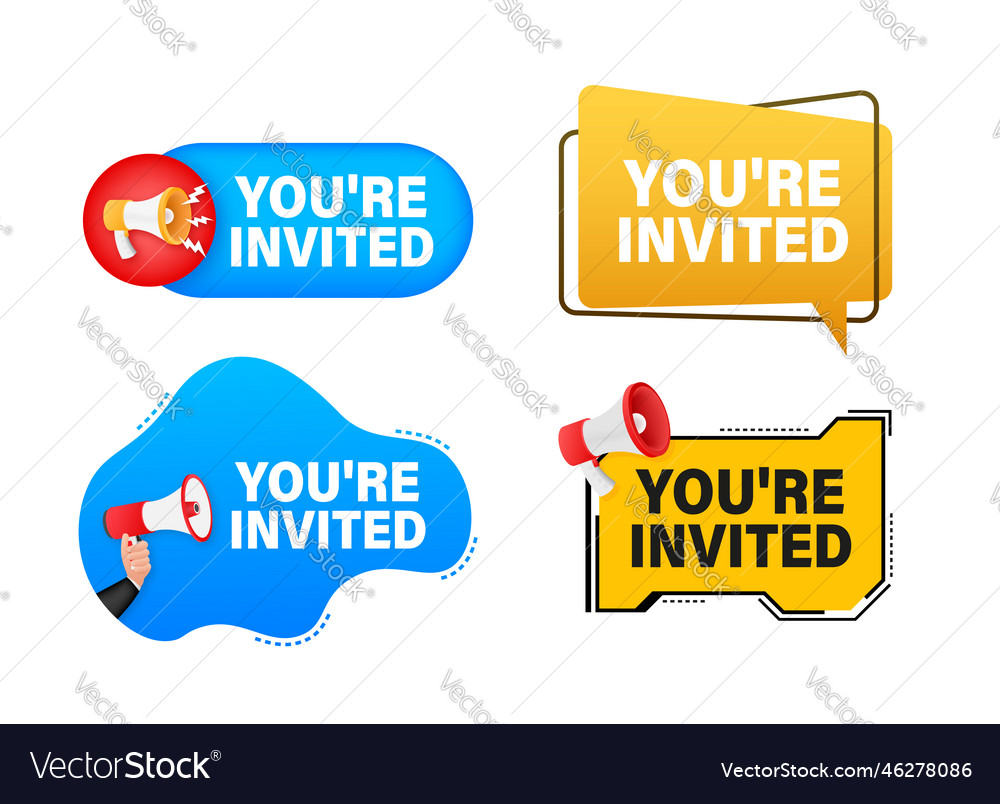 Megaphone label set with text you are invited Vector Image