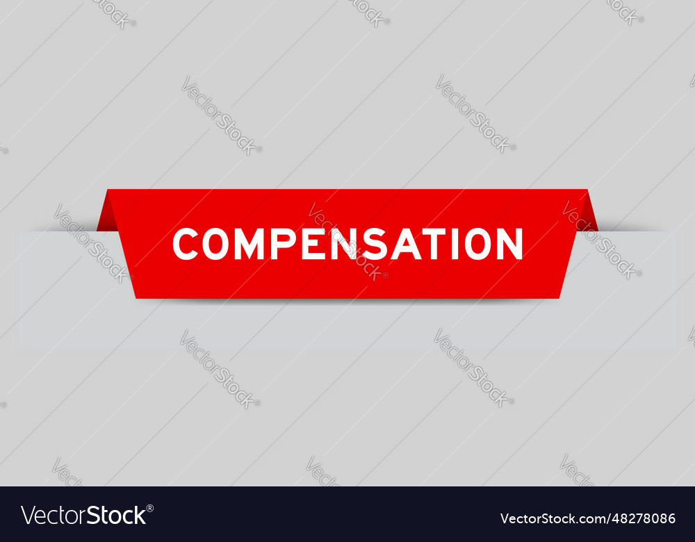 Red color inserted label with word compensation