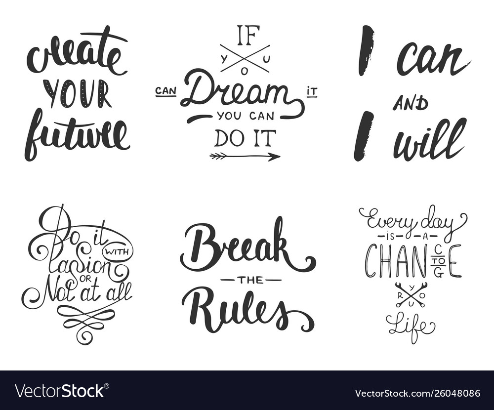 Set inspirational and motivational lettering Vector Image