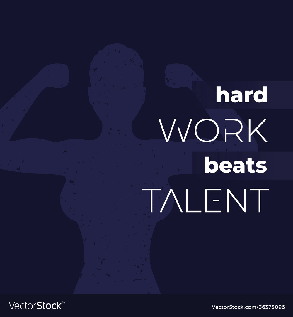 Motivation quote hard work beats talent poster