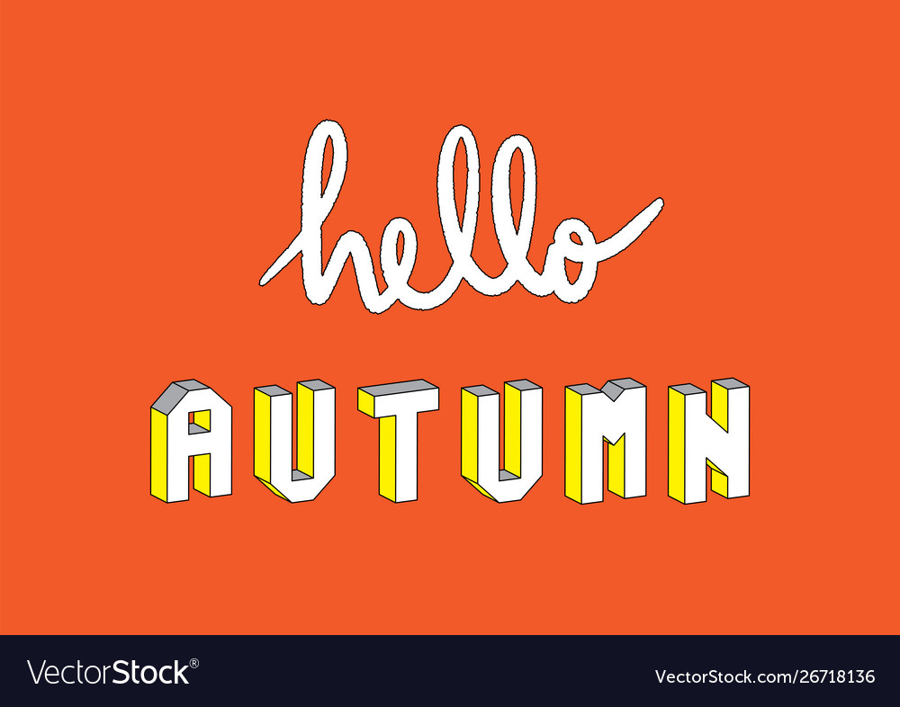 Hello autumn text with 3d isometric effect