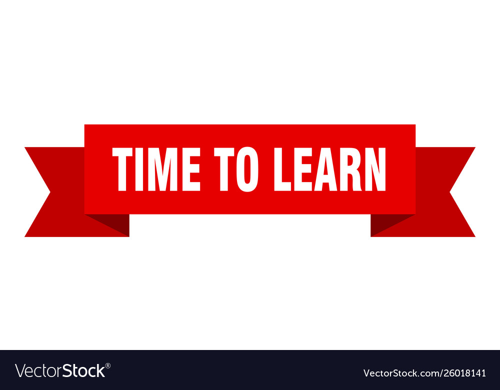 Time to learn