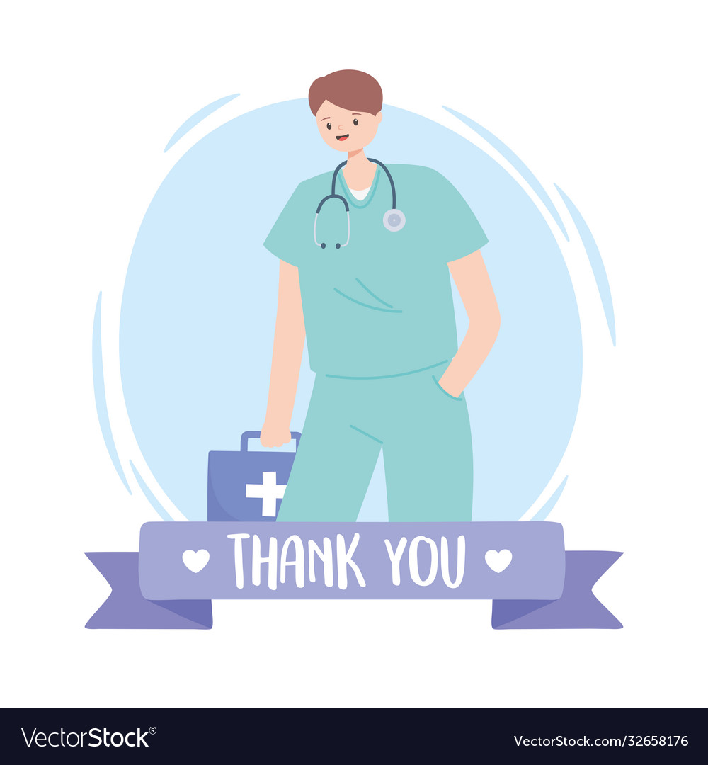 Thank you doctors and nurses physician