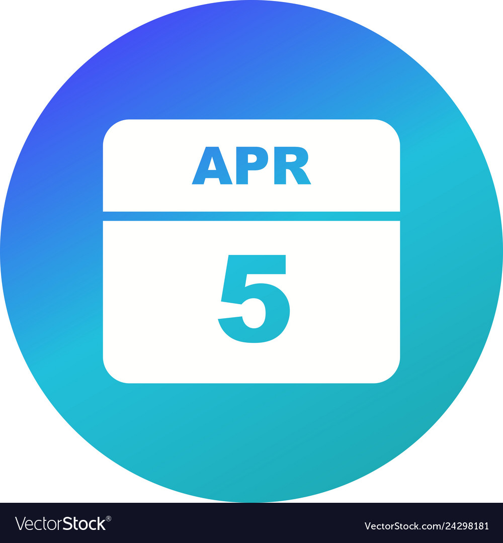 April 5th date on a single day calendar Royalty Free Vector