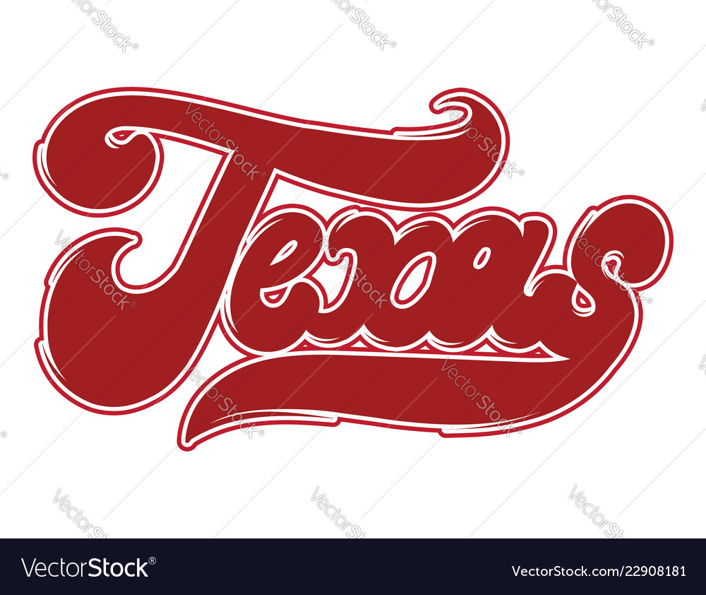 Texas handwritten lettering made in old school