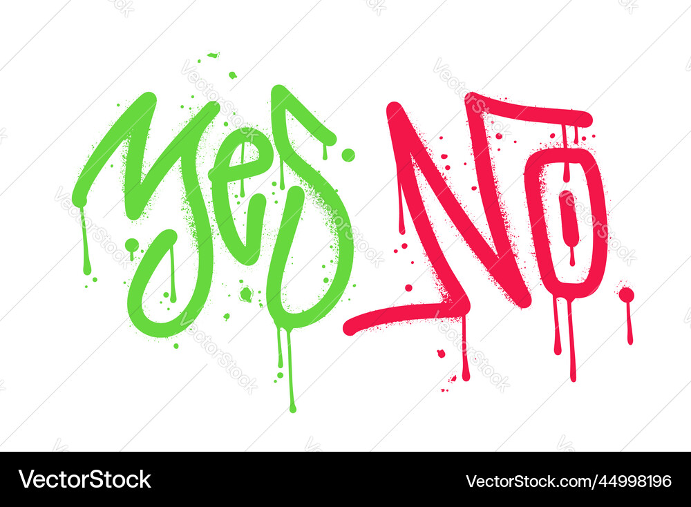 Urban graffiti tag inscription yes Royalty Free Vector Image