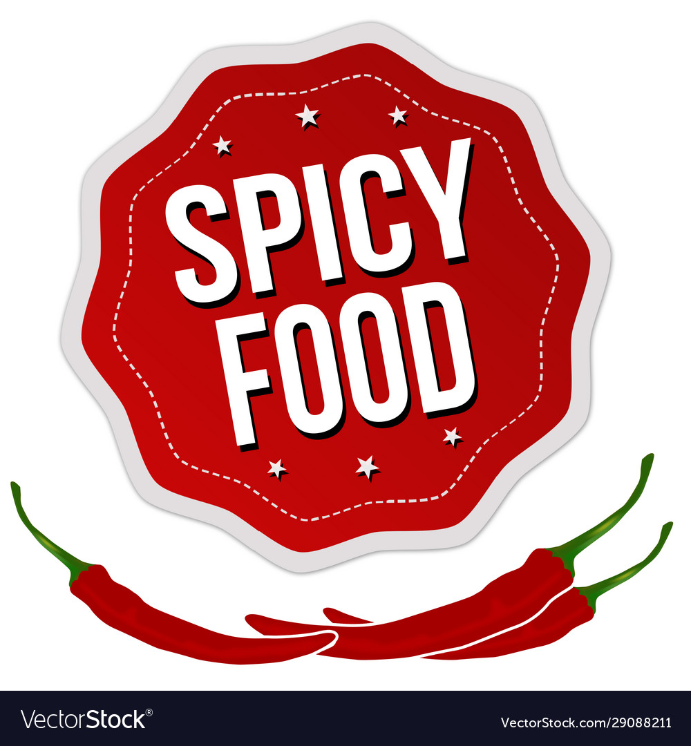 Spicy food label or sticker Royalty Free Vector Image