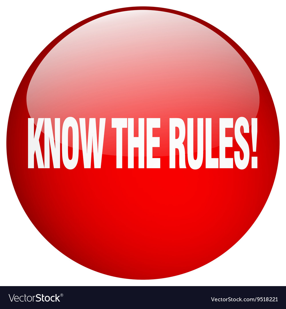 Know the rules red round gel isolated push button