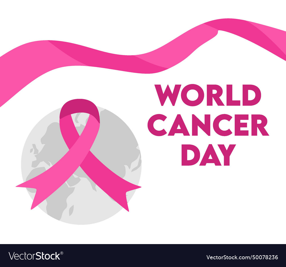 World cancer day february 4th