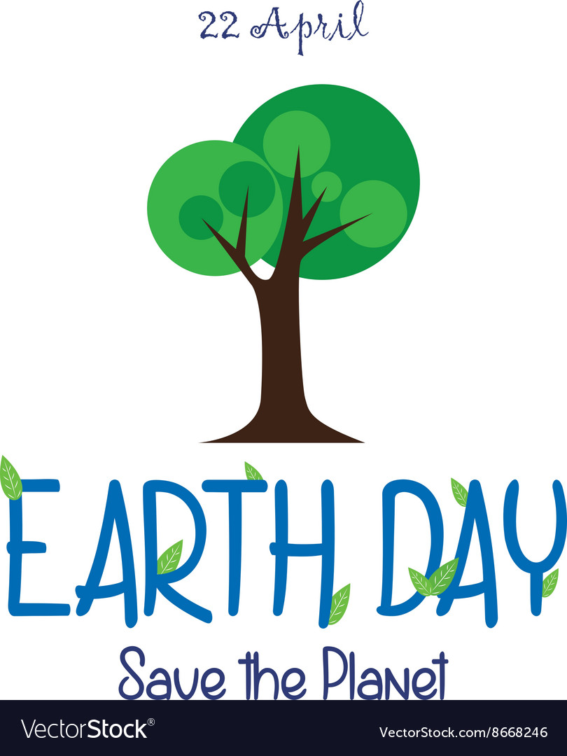 Earth day Royalty Free Vector Image - VectorStock