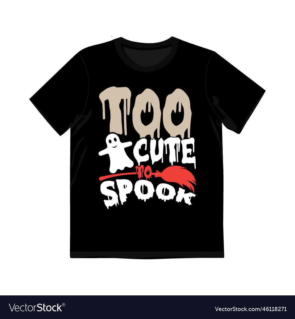 Too cute to spook graphic shirt