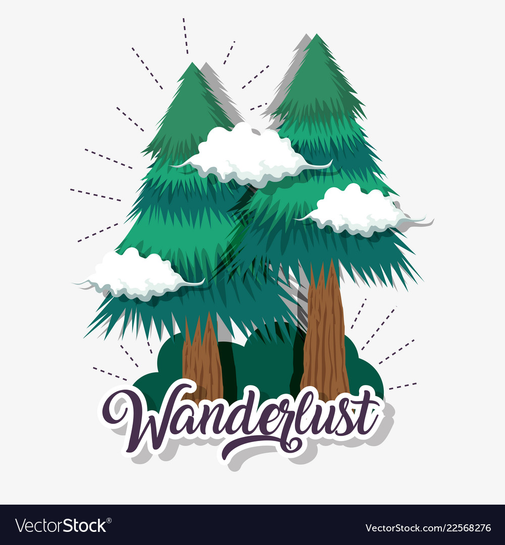 Wanderlust pine trees with clouds and bushes