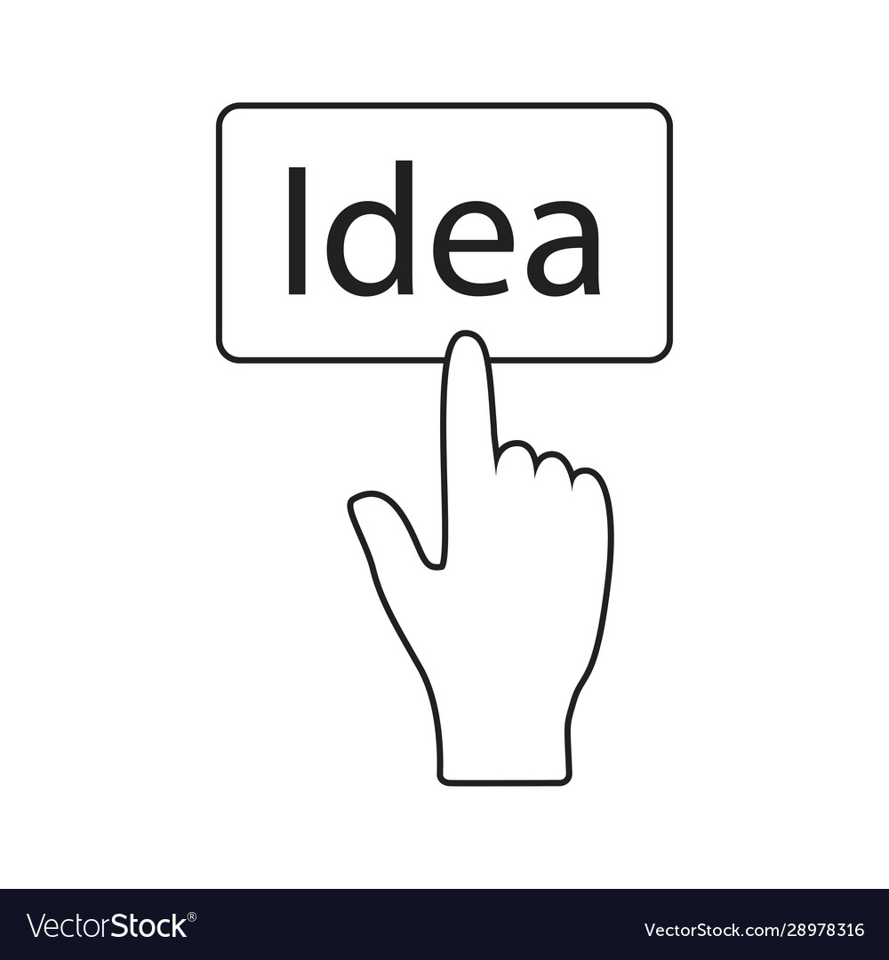Hand push button idea on white background vector image Hand push button idea on white background