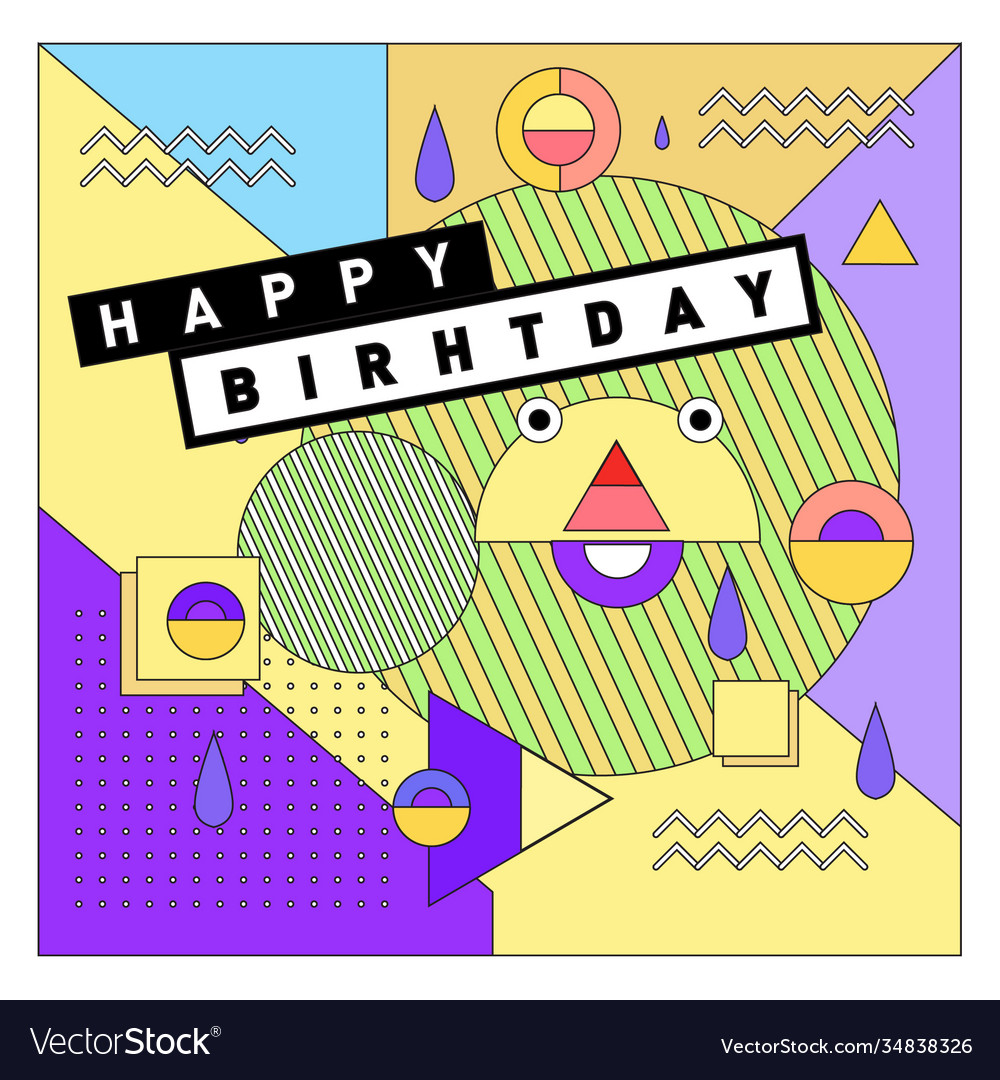 Happy birthday memphis style design for greeting Vector Image