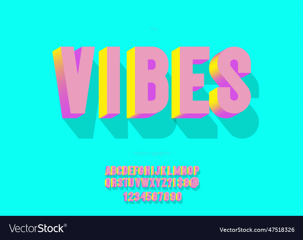 Vibes font 3d bold style Vector Image Vibes font 3d bold style